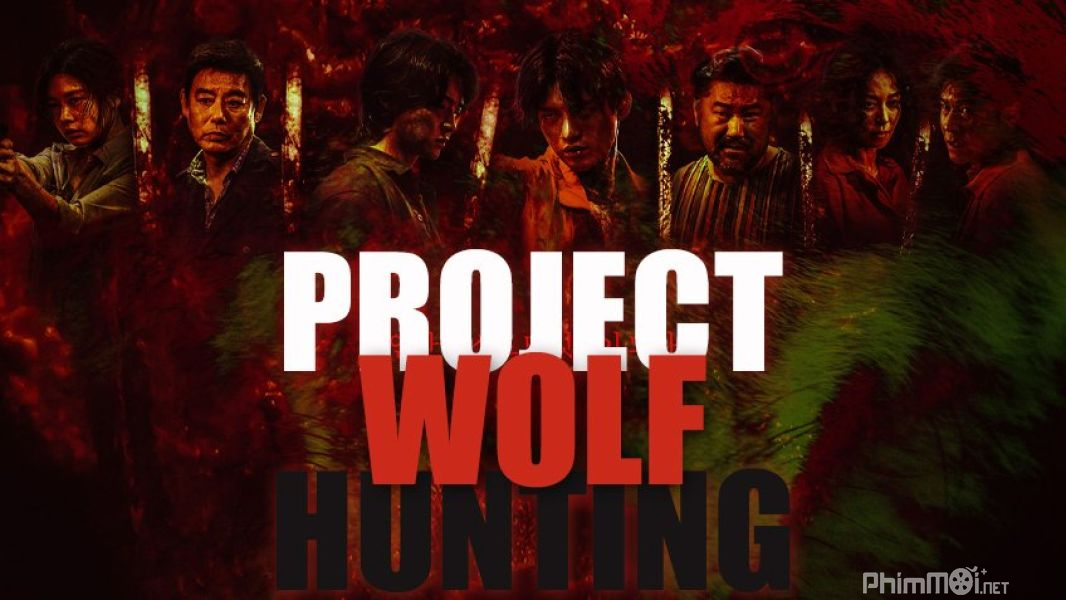 Kế Hoạch Săn Sói - Project Wolf Hunting