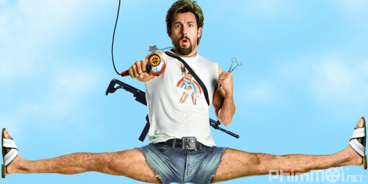 Đặc Vụ Cắt Tóc - You Don*t Mess with the Zohan